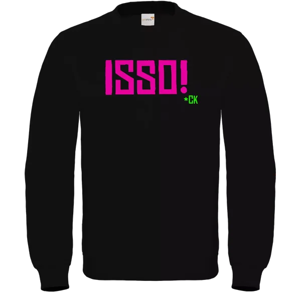 Sweatshirt – CK ISSO Edt.