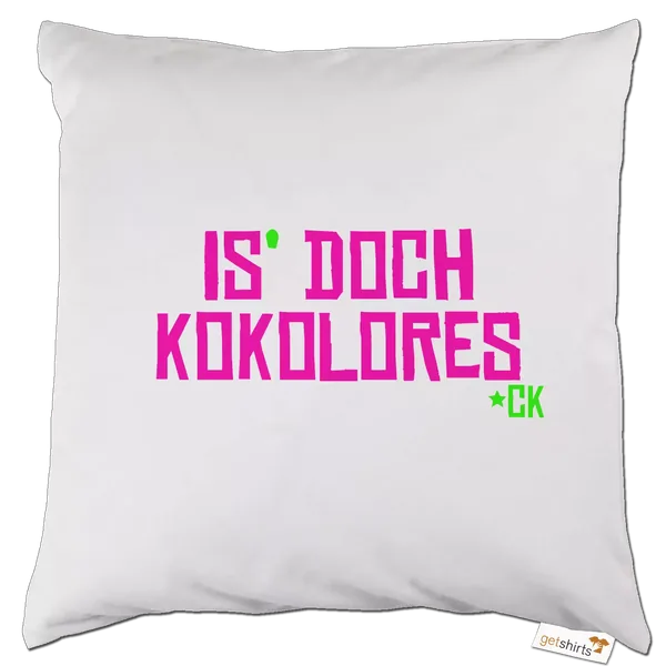 Kissen – Kokolores Edt.